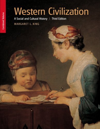 Western Civilization A Social and Cultural History, Combined Volume 3rd 2006 9780131929562 Front Cover