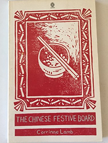 Chinese Festive Board   1985 9780195839562 Front Cover