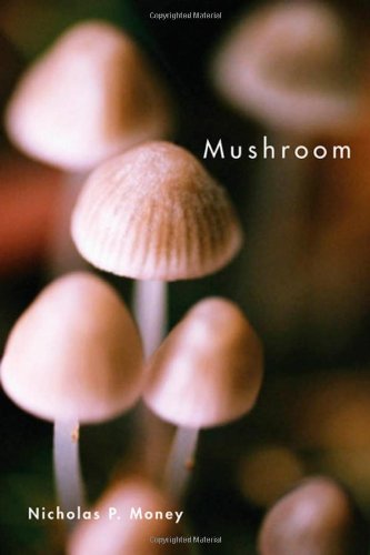 Mushroom   2011 9780199732562 Front Cover