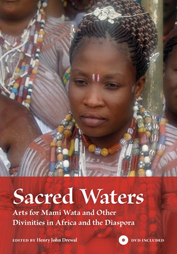 Sacred Waters Arts for Mami Wata and Other Divinities in Africa and the Diaspora  2008 9780253351562 Front Cover