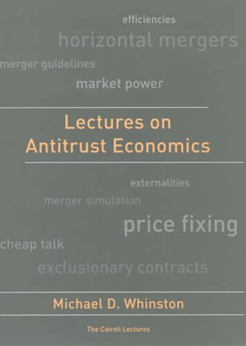 Lectures on Antitrust Economics   2006 9780262232562 Front Cover