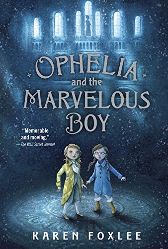 Ophelia and the Marvelous Boy  N/A 9780385753562 Front Cover