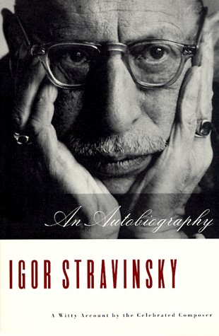 Stravinsky An Autobiography  1998 9780393318562 Front Cover
