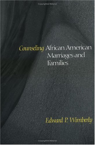 Counseling African American Marriages and Families  N/A 9780664256562 Front Cover