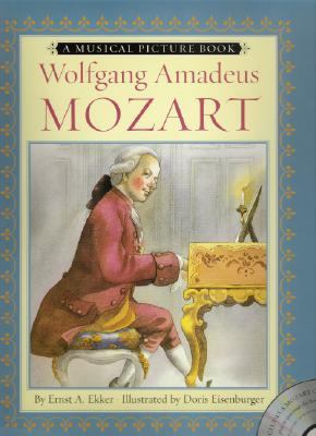 Mozart : A Musical Picture Book  2006 9780735820562 Front Cover