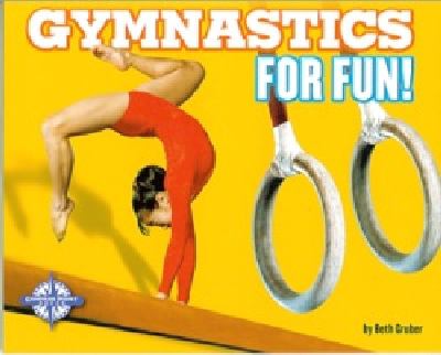 Gymnastics for Fun!   2004 9780756511562 Front Cover