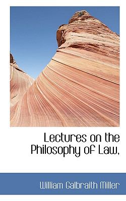 Lectures on the Philosophy of Law N/A 9781117296562 Front Cover