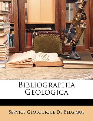 Bibliographia Geologic N/A 9781146980562 Front Cover