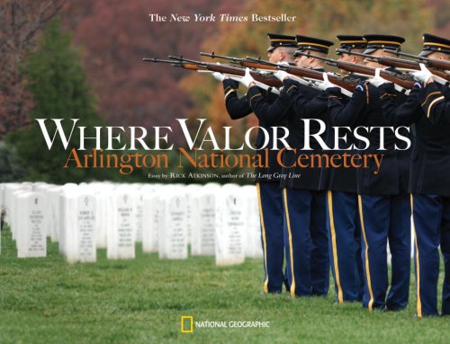 Where Valor Rests Arlington National Cemetery  2009 9781426204562 Front Cover