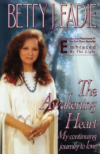 Awakening Heart My Continuing Journey to Love N/A 9781451686562 Front Cover