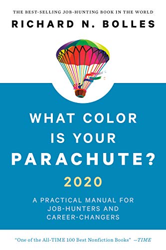 What Color Is Your Parachute? 2020 A Practical Manual for Job-Hunters and Career-Changers  2019 (Revised) 9781984856562 Front Cover
