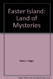Easter Island : Land of Mysteries N/A 9780030140563 Front Cover