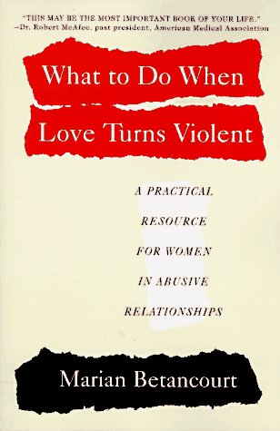 What to Do When Love Turns Violent   1997 9780062734563 Front Cover