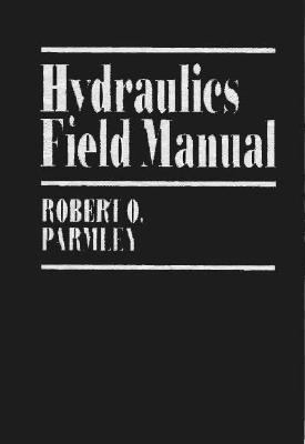 Hydraulics Field Manual   1992 9780070485563 Front Cover