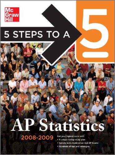5 Steps to a 5 AP Statistics, 2008-2009 Edition  2nd 2008 9780071488563 Front Cover