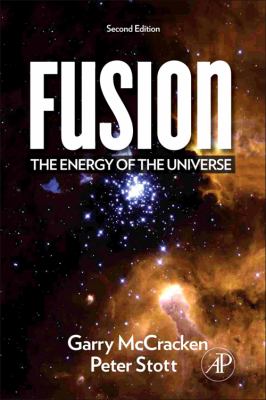 Fusion The Energy of the Universe 2nd 2012 9780123846563 Front Cover