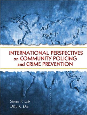 International Perspectives on Community Policing and Crime Prevention   2003 9780130309563 Front Cover