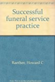 Successful Funeral Service Practice N/A 9780138626563 Front Cover
