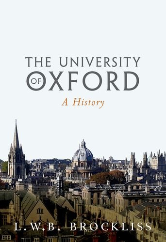 University of Oxford A History  2016 9780199243563 Front Cover