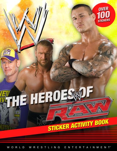 Heroes of Raw Sticker Activity Book  N/A 9780448455563 Front Cover