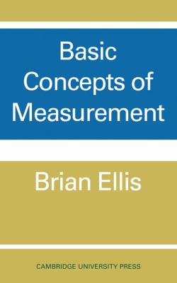 Basic Concepts of Measurement   1968 (Reprint) 9780521095563 Front Cover