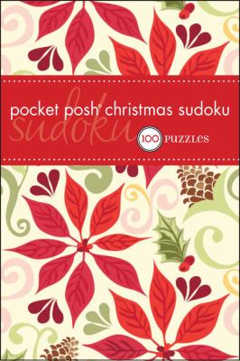 Pocket Posh Christmas Sudoku 100 Puzzles  2010 9780740799563 Front Cover