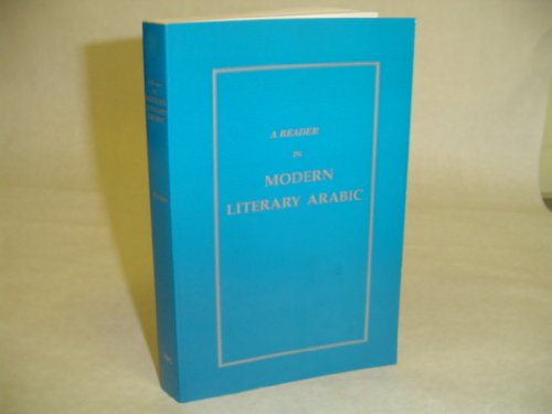 Reader in Modern Literary Arabic N/A 9780866855563 Front Cover