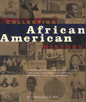 Collecting African American History   2001 9781584790563 Front Cover