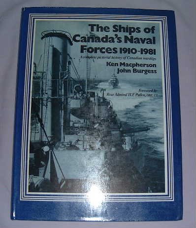 Ships of Canada's Naval Forces Nineteen Ten to Nineteen Eighty-One N/A 9780002168564 Front Cover