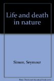 Life and Death in Nature N/A 9780070574564 Front Cover