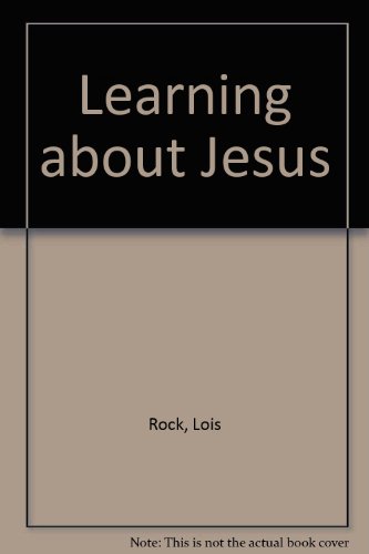 Learning about Jesus  2003 9780316605564 Front Cover