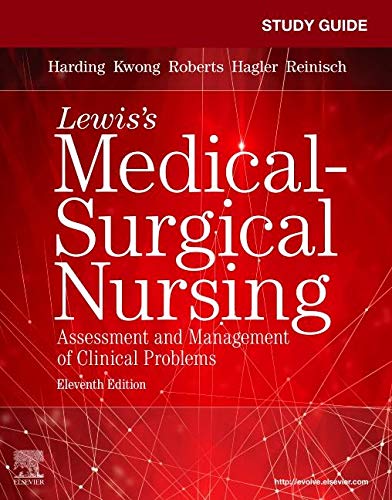 Study Guide for Medical-Surgical Nursing Assessment and Management of Clinical Problems 11th 2020 9780323551564 Front Cover