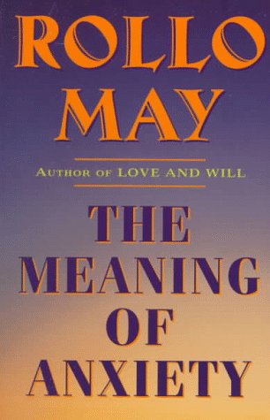 Meaning of Anxiety   1996 (Revised) 9780393314564 Front Cover