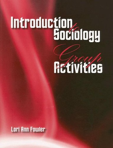 Introduction to Sociology Group Activities   2007 (Workbook) 9780495115564 Front Cover