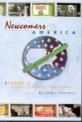 Newcomers to America Stories of Today's Young Immigrants N/A 9780531112564 Front Cover