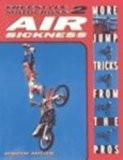 Freestyle Motocross II Air Sickness N/A 9780613605564 Front Cover