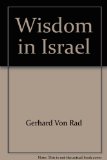 Wisdom in Israel  1972 9780687457564 Front Cover