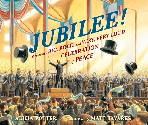 Jubilee! One Man's Big, Bold, and Very, Very Loud Celebration of Peace N/A 9780763658564 Front Cover