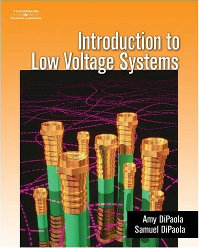 Introduction to Low Voltage Systems   2006 9781401856564 Front Cover
