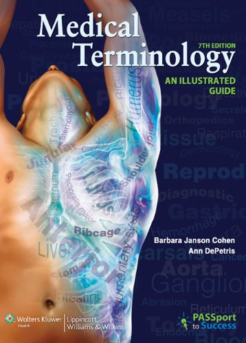 Medical Terminology An Illustrated Guide 7th 2013 (Revised) 9781451187564 Front Cover