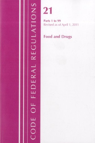 Title 21 Food and Drugs 1-99   2011 9781609463564 Front Cover
