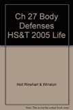 Holt Science and Technology Chapter 27 : Life Science: Body Defenses 5th 9780030302565 Front Cover