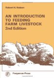Introduction to Feeding Farm Livestock 2nd 1979 9780080237565 Front Cover