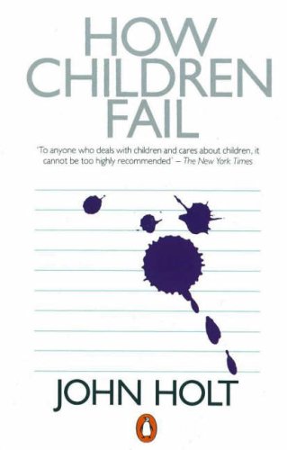 How Children Fail N/A 9780140135565 Front Cover