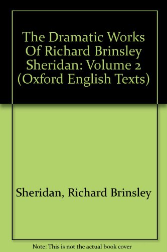Dramatic Works of Richard Brinsley Sheridan   1973 9780198118565 Front Cover