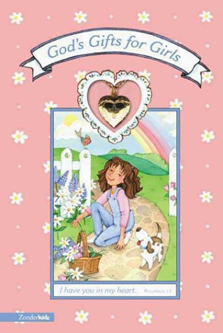 God's Gifts for Girls Book with Heart Locket N/A 9780310978565 Front Cover
