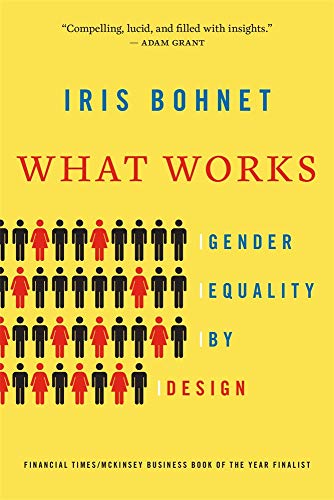What Works Gender Equality by Design  2018 9780674986565 Front Cover