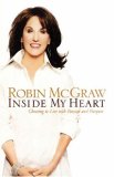 Inside My Heart Choosing to Live with Passion and Purpose  2006 9780785288565 Front Cover