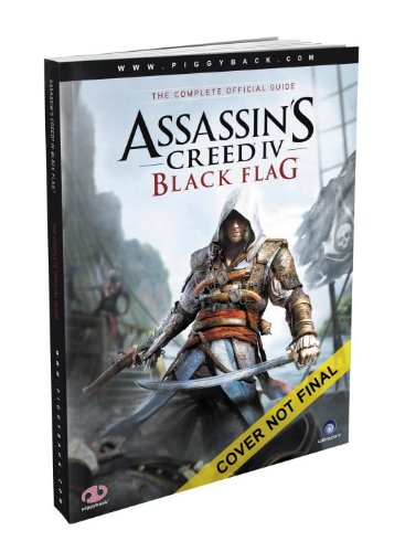 Assassin's Creed IV: Black Flag The Complete Official Guide N/A 9780804161565 Front Cover
