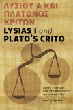 LYSIAS I+PLATO'S CRITO         N/A 9780984306565 Front Cover